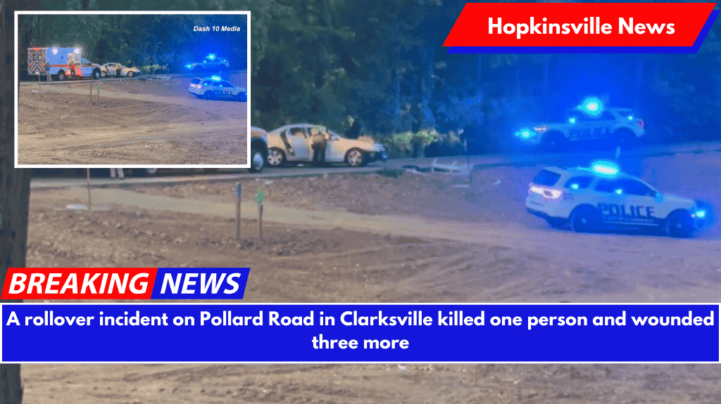 A rollover incident on Pollard Road in Clarksville killed one person and wounded three more