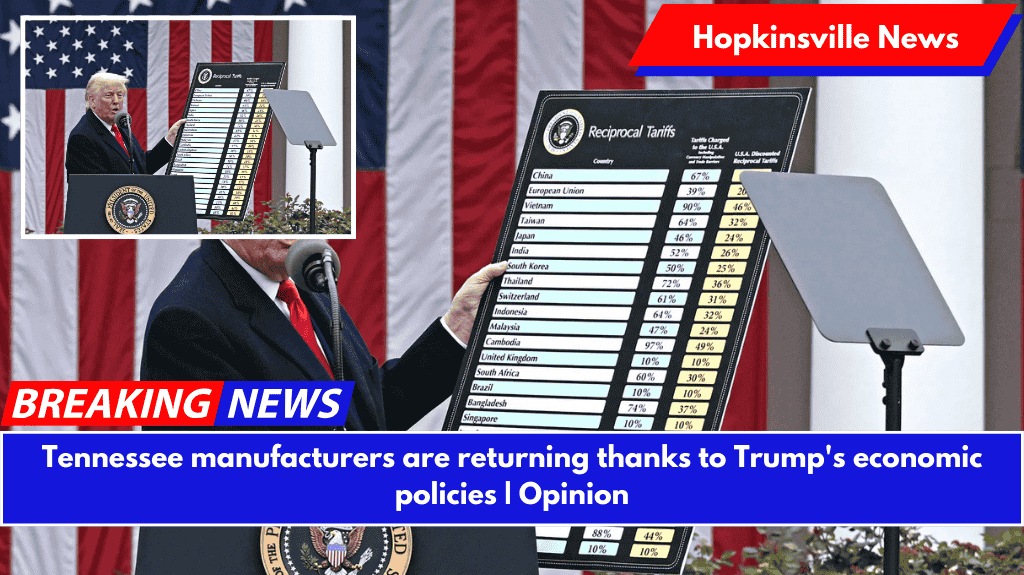 Tennessee manufacturers are returning thanks to Trump's economic policies | Opinion