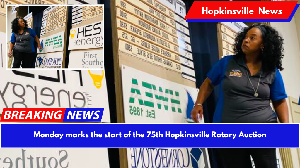 Monday marks the start of the 75th Hopkinsville Rotary Auction