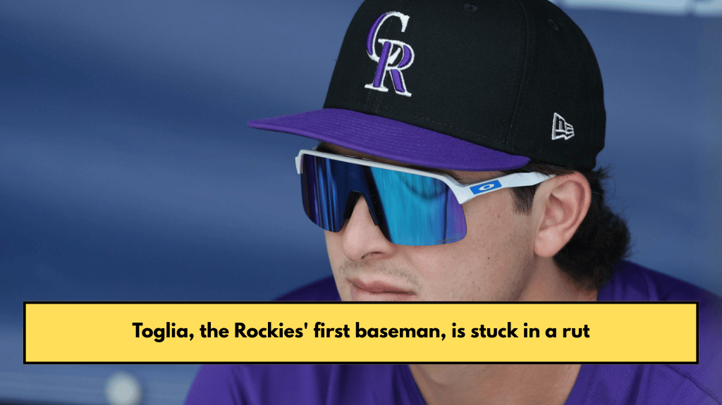 Toglia, the Rockies' first baseman, is stuck in a rut