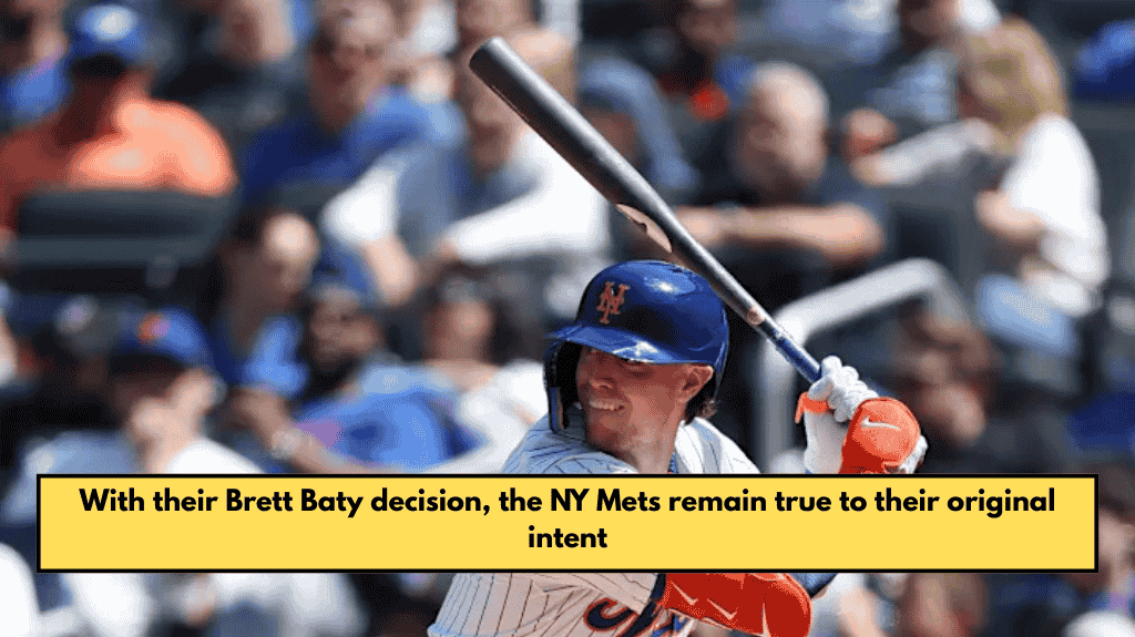 With their Brett Baty decision, the NY Mets remain true to their original intent