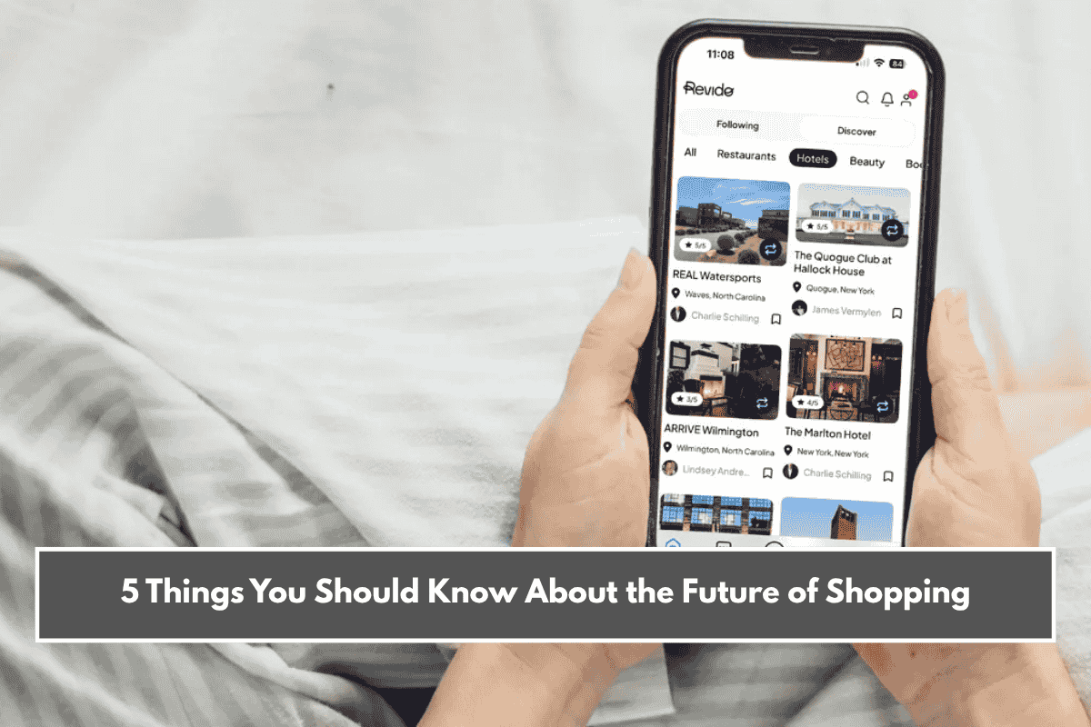 5 Things You Should Know About the Future of Shopping