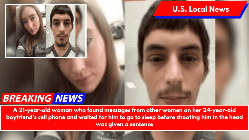 A 21-year-old woman who found messages from other women on her 24-year-old boyfriend's cell phone and waited for him to go to sleep before shooting him in the head was given a sentence