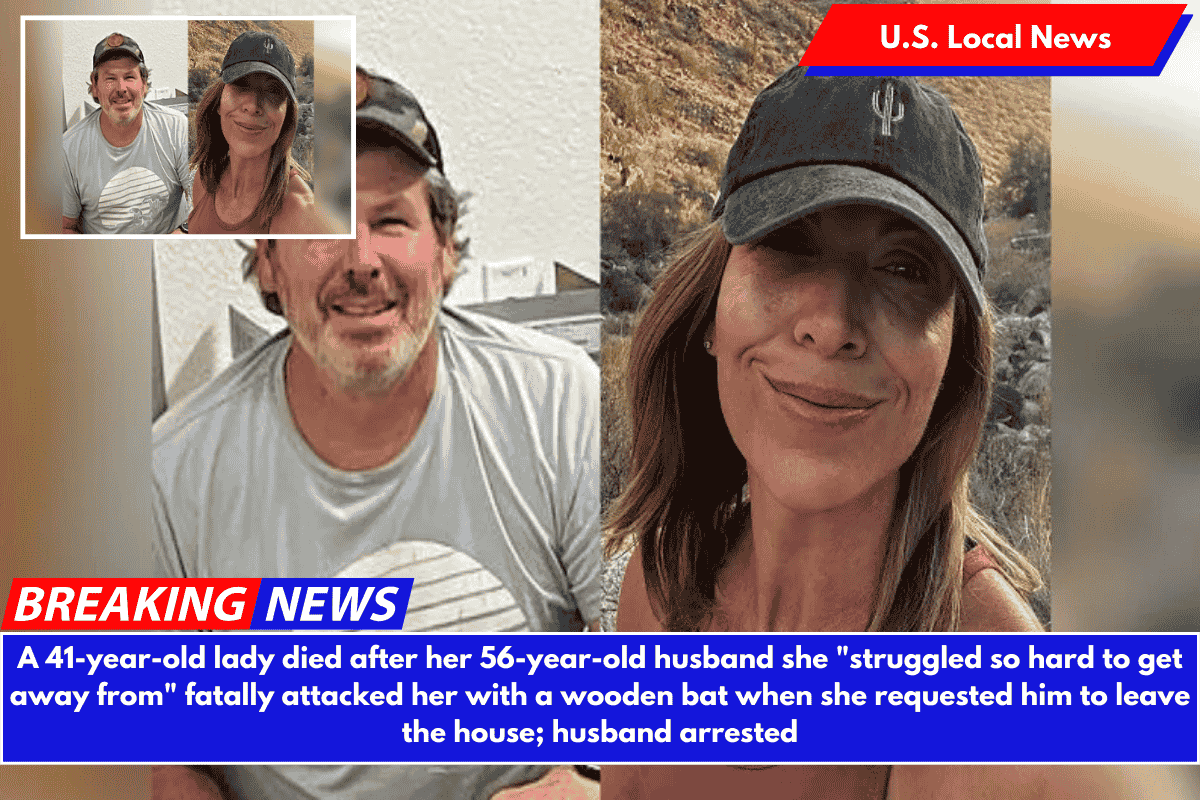 A 41-year-old lady died after her 56-year-old husband she "struggled so hard to get away from" fatally attacked her with a wooden bat when she requested him to leave the house; husband arrested