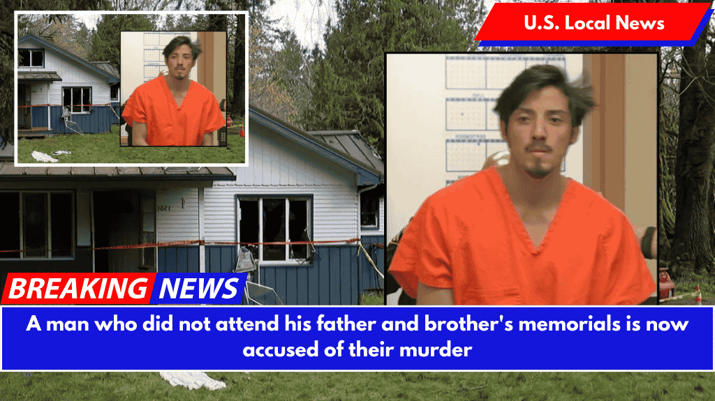 A man who did not attend his father and brother's memorials is now accused of their murder