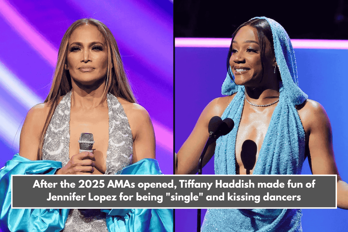 After the 2025 AMAs opened, Tiffany Haddish made fun of Jennifer Lopez for being "single" and kissing dancers
