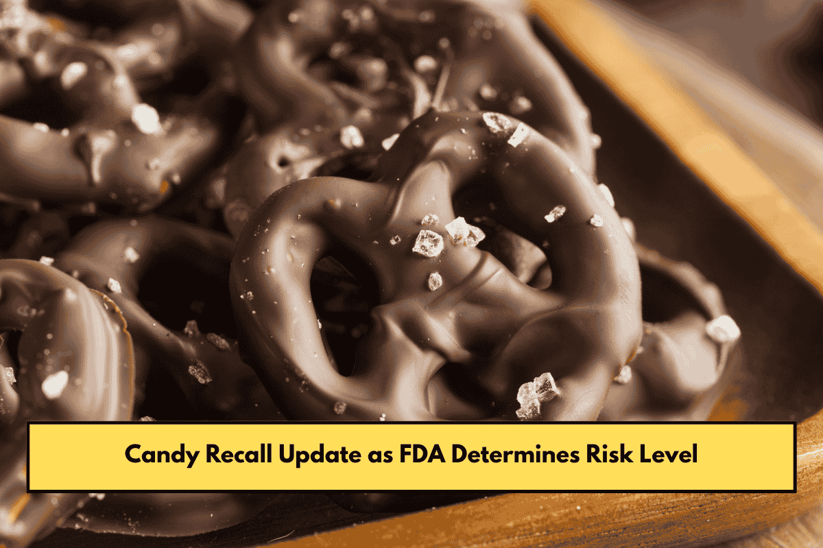Candy Recall Update as FDA Determines Risk Level