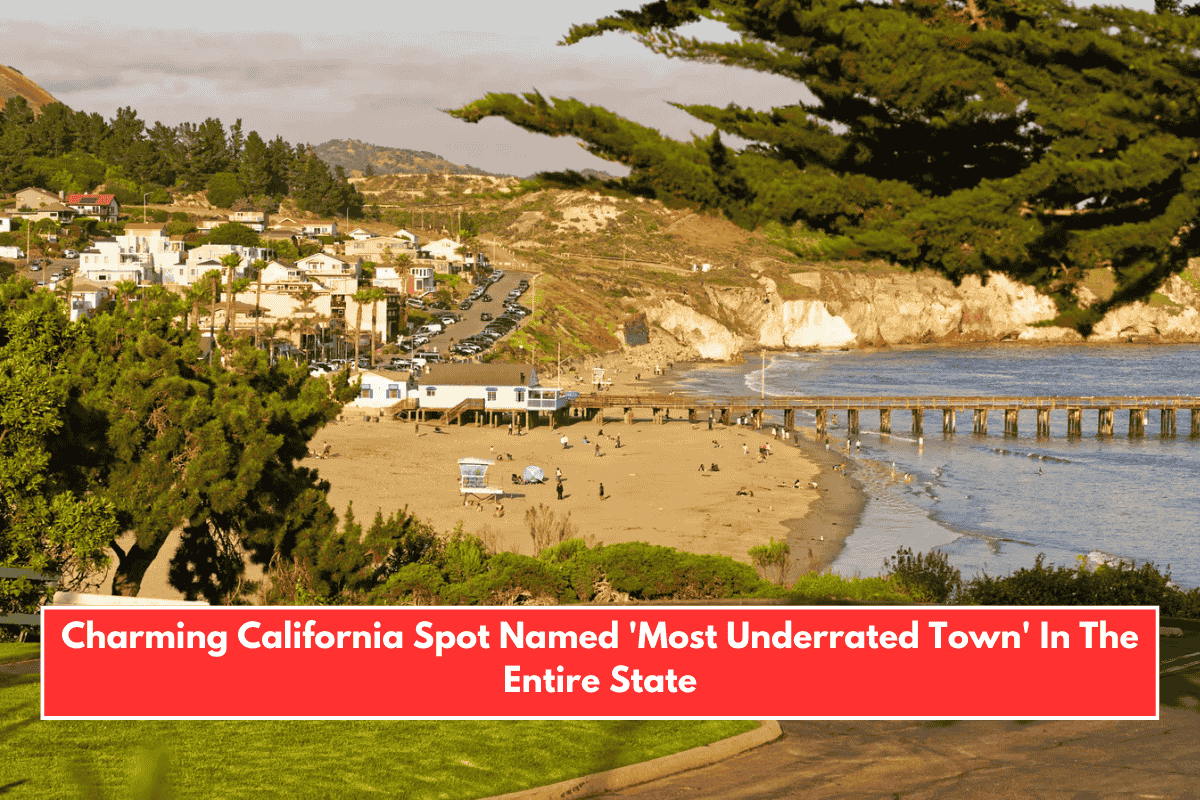 Charming California Spot Named 'Most Underrated Town' In The Entire State