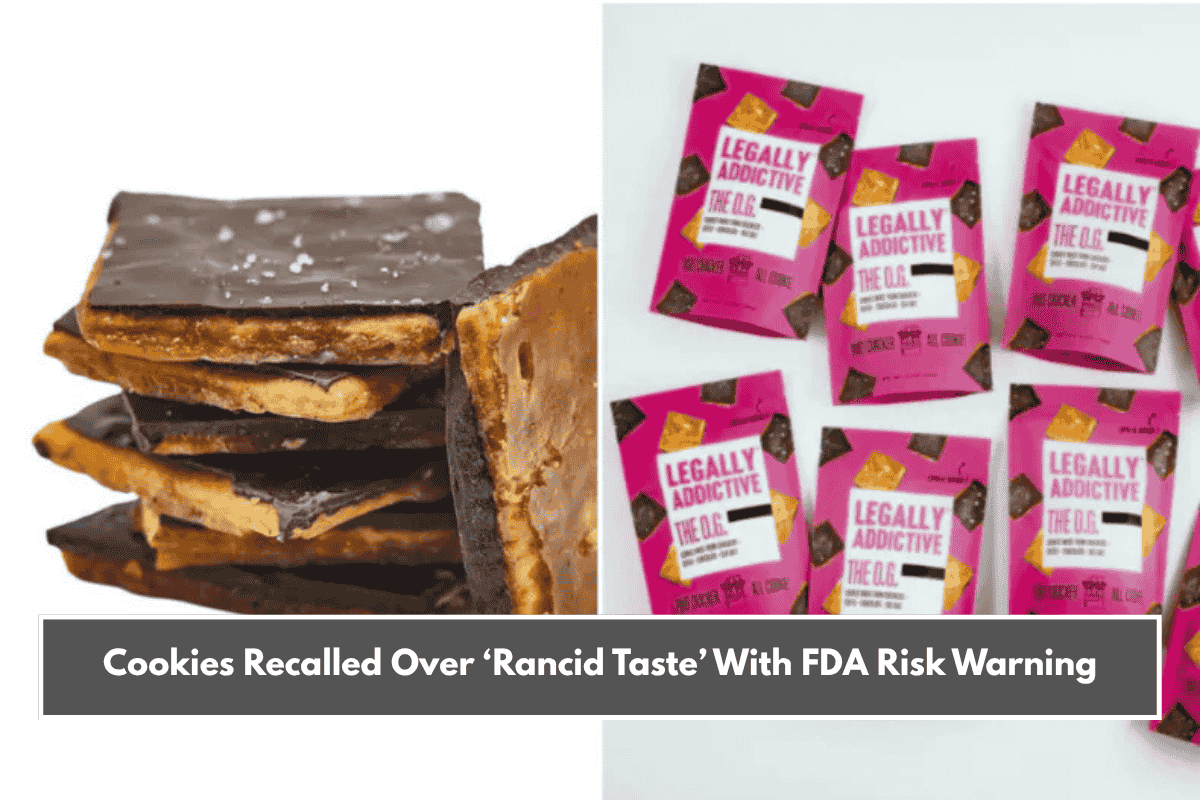Cookies Recalled Over ‘Rancid Taste’ With FDA Risk Warning
