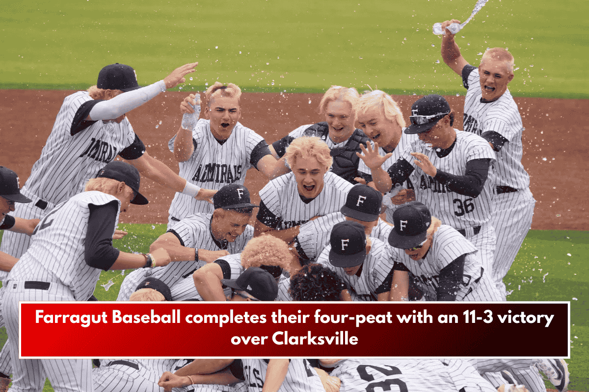 Farragut Baseball completes their four-peat with an 11-3 victory over Clarksville