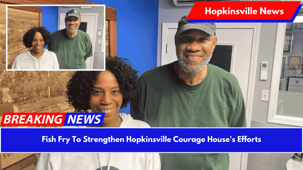 Fish Fry To Strengthen Hopkinsville Courage House's Efforts (1)