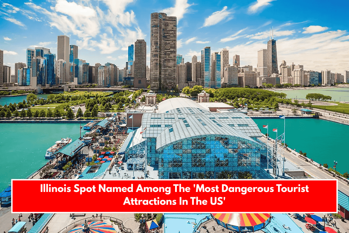 Illinois Spot Named Among The 'Most Dangerous Tourist Attractions In The US'