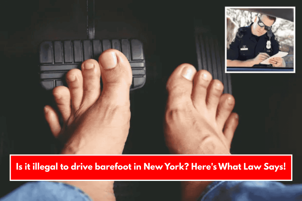 Is it illegal to drive barefoot in New York? Here's What Law Says!