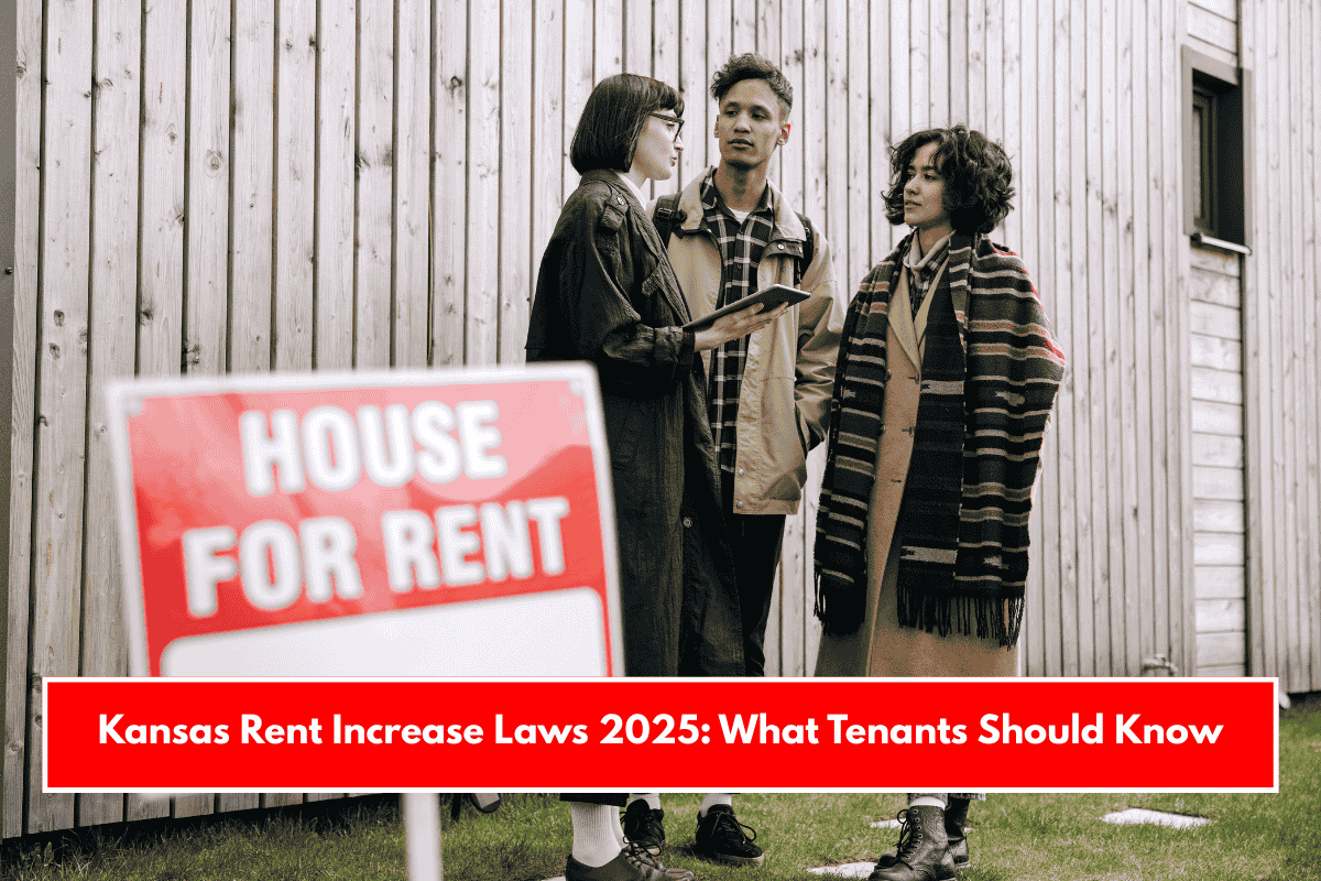 Kansas Rent Increase Laws 2025: What Tenants Should Know