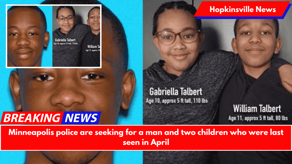 Minneapolis police are seeking for a man and two children who were last seen in April