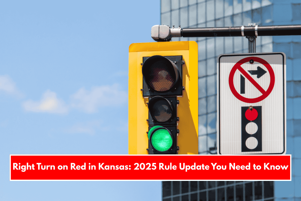 Right Turn on Red in Kansas: 2025 Rule Update You Need to Know