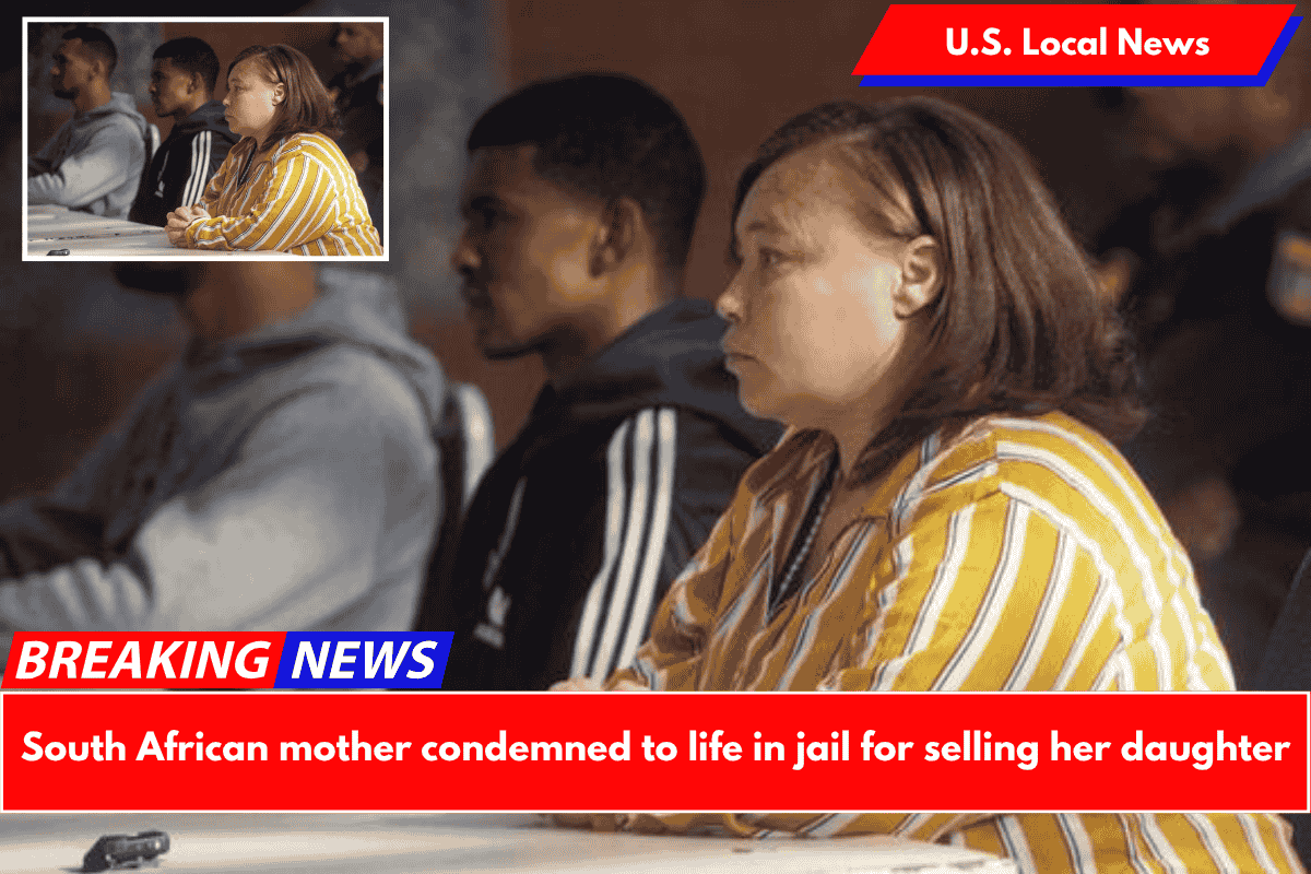 South African mother condemned to life in jail for selling her daughter