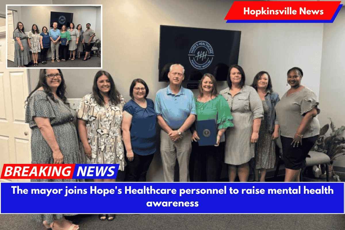 The mayor joins Hope's Healthcare personnel to raise mental health awareness